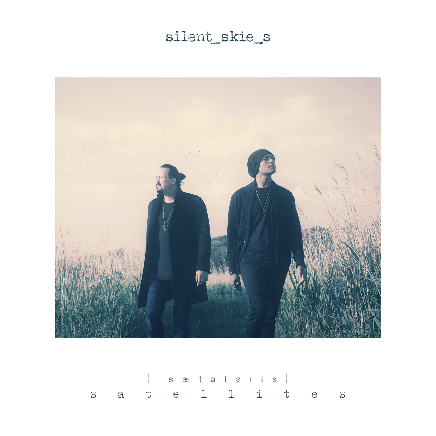 Satellites - SILENT SKIES