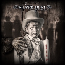 House 21 - SILVER DUST