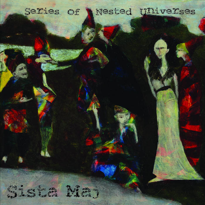 Series of Nested Universes (CD X2) - SISTA MAJ