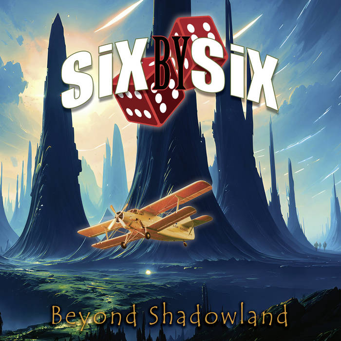 Beyond shadowland - SIX BY SIX