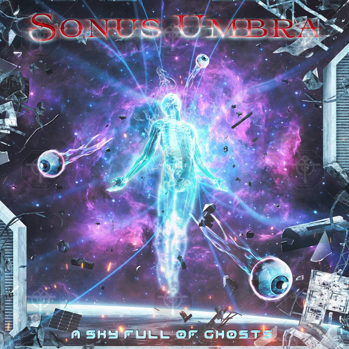 A Sky Full of Ghosts - SONUS UMBRA