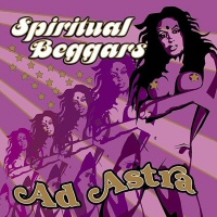 Ad Astra - SPIRITUAL BEGGARS