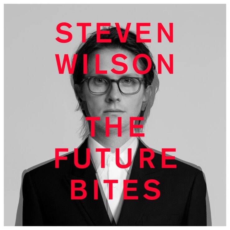 The Future Bites - STEVEN WILSON