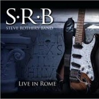 Live in Rome - STEVE ROTHERY BAND