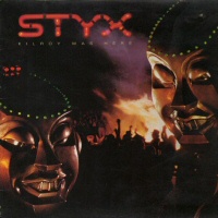 Killroy Was Here  - STYX