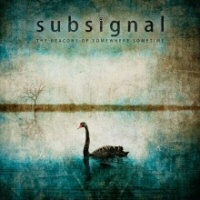 The beacons of somewhere sometime - SUBSIGNAL