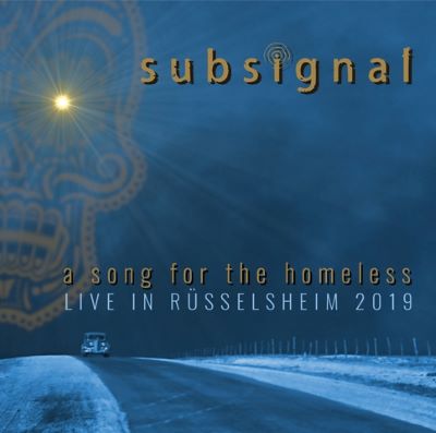 A Song for Homeless - SUBSIGNAL