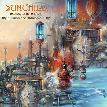 Messages from Afar:The Division And Illusion Of Time"  - SUNCHILD