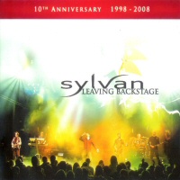 Leaving backstage (2008 Live CD X 2) - SYLVAN