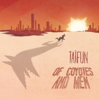 Of coyotes and men - TAIFUN