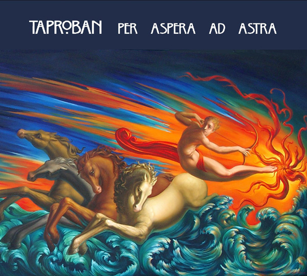 Per aspera ad astra - TAPROBAN