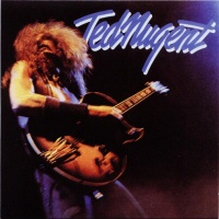 Ted Nugent  - TED NUGENT 