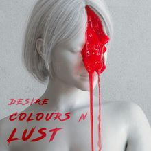 Desire Colours N Lust - TERAMAZE
