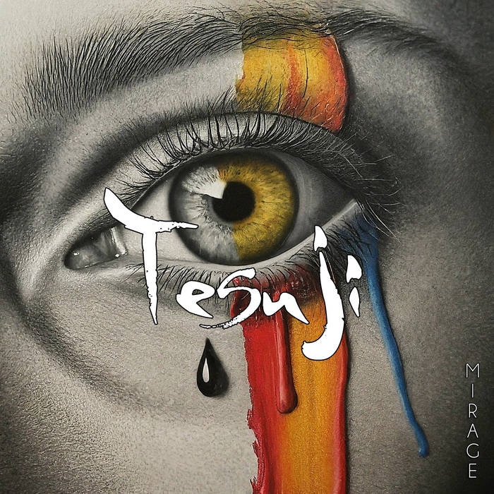 Mirage - TESUJI