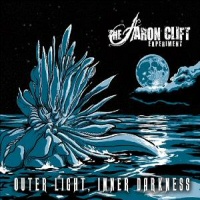 Outer light inner darkness - THE AARON CLIFT EXPERIMENT