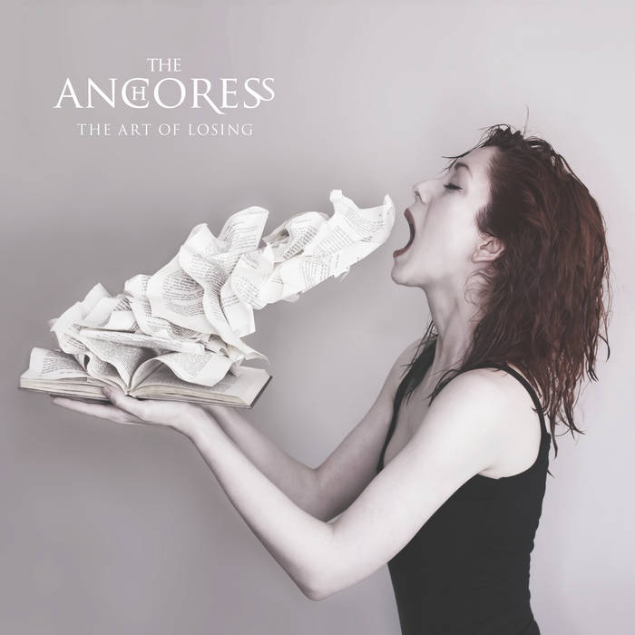 The Art of Loosing - THE ANCHORESS