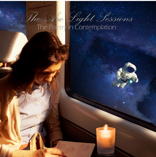 The poetry in contemplation - THE ARC LIGHT SESSIONS