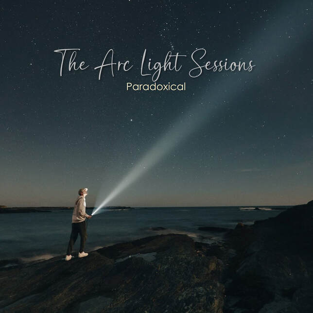 Paradoxical - THE ARC LIGHT SESSIONS