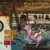 Culture Clash Live! - THE ARISTOCRATS