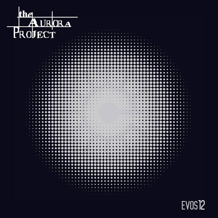 EVOS12 - THE AURORA PROJECT