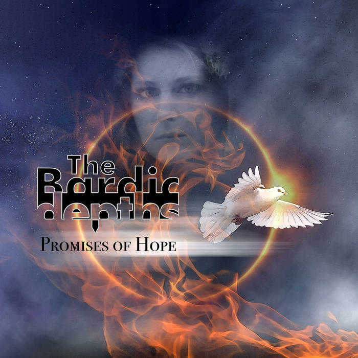 Promises of hope - THE BARDIC DEPTHS