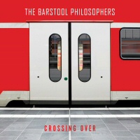 Crossing over - THE BARSTOLL PHILOSOPHERS