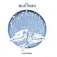 Year of the horse - THE BLUE RIDER