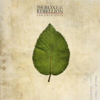 The cold still  - THE BOXER REBELLION 