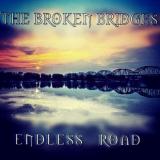 Endless road - THE BROKEN BRIDGES