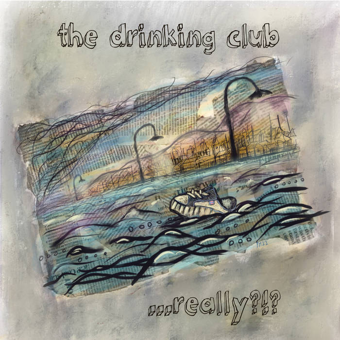 Really - THE DRINKING CLUB