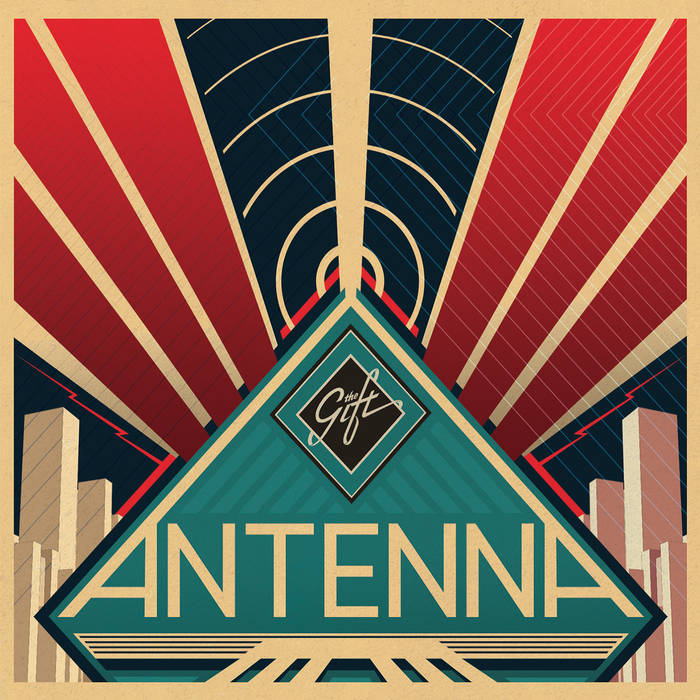 Antenna - THE GIFT