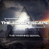The warning signal - THE LONG ESCAPE