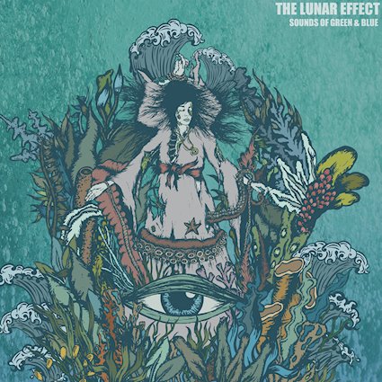 Sounds of Green & Blue - THE LUNAR EFFECT