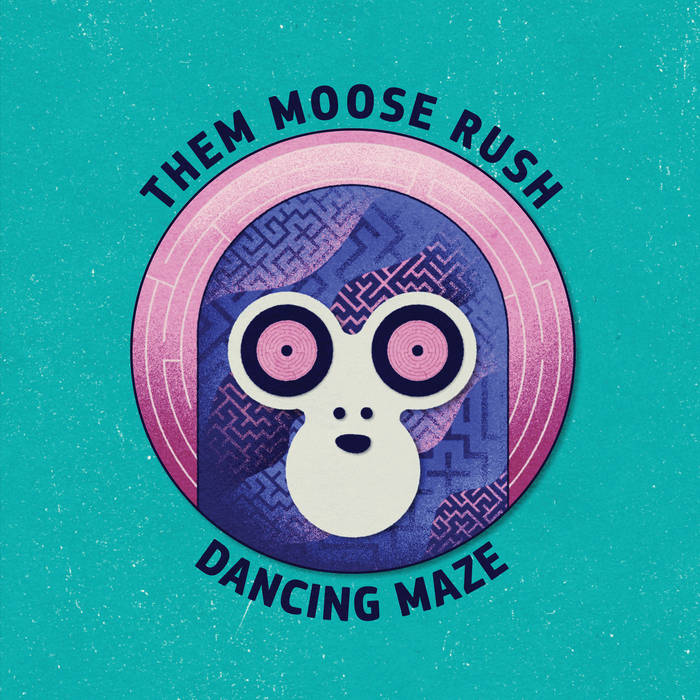 Dancing Maze - THEM MOOSE RUSH