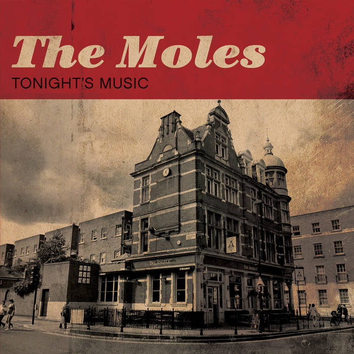 Tonight's music - THE MOLES