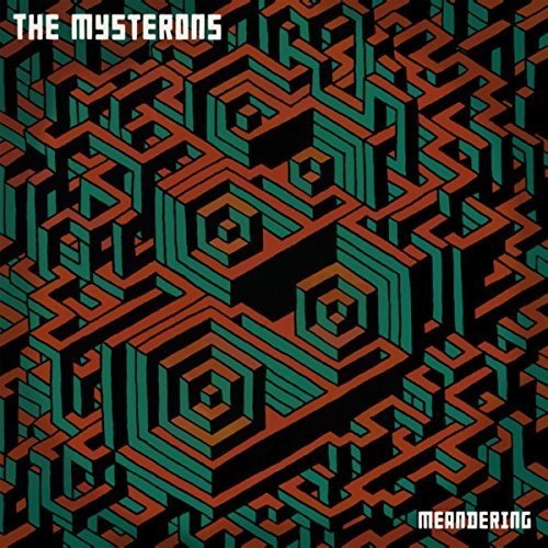 Meandering - THE MYSTERONS