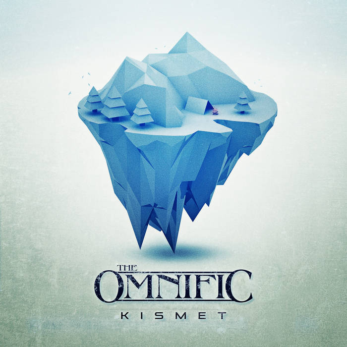 Kismet - THE OMNIFIC