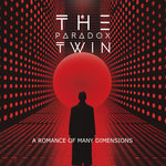 A romance of many dimensions - THE PARADOX TWIN