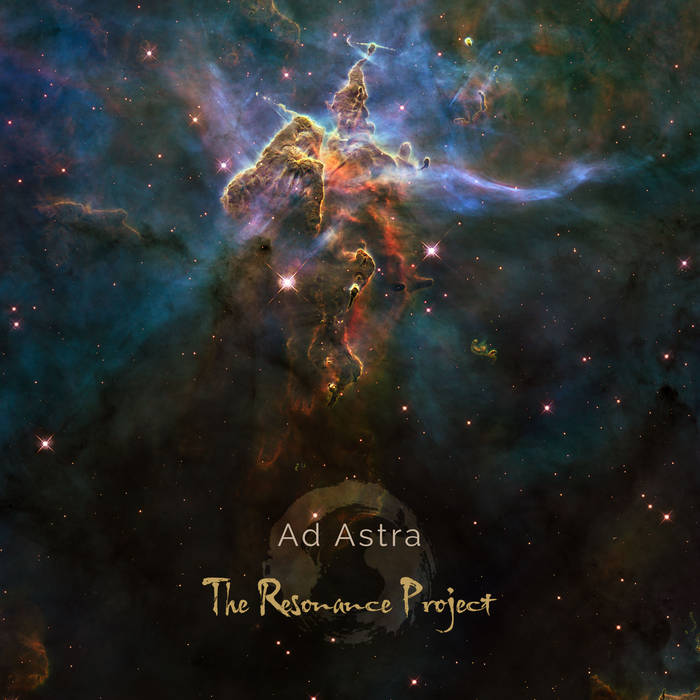 Ad Astra - THE RESONANCE PROJECT