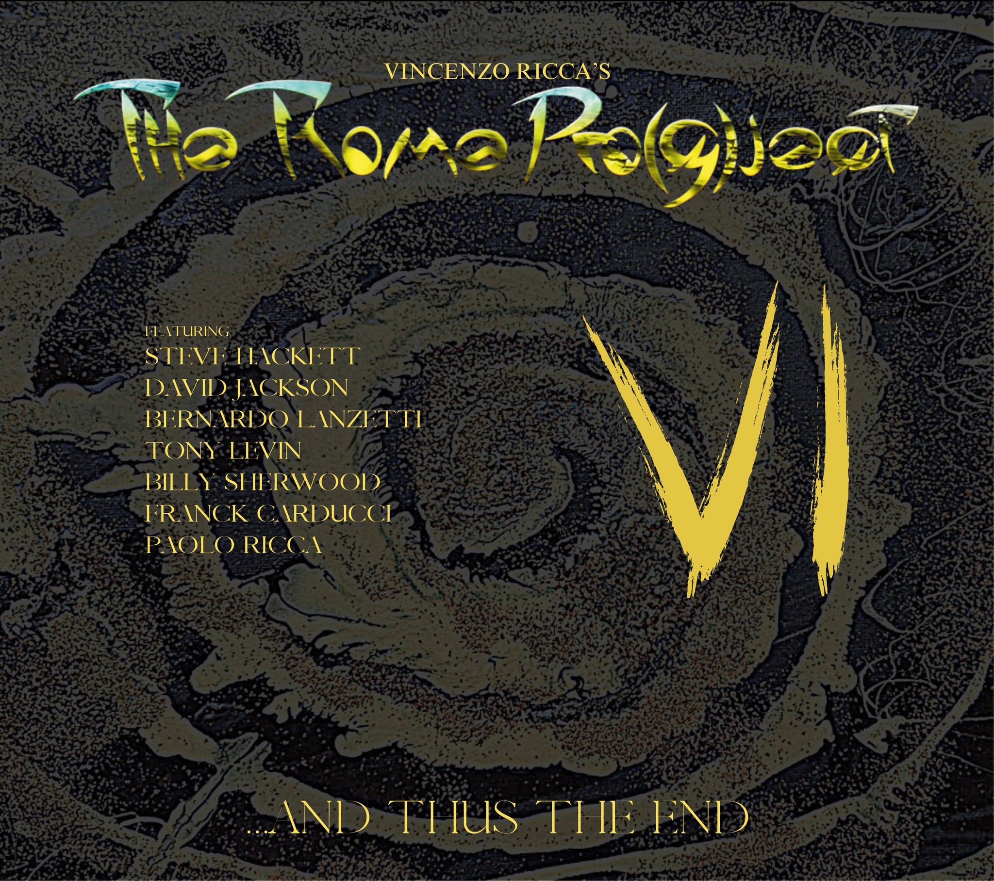 VI - .And thus the end - THE ROME PRO(G)JECT