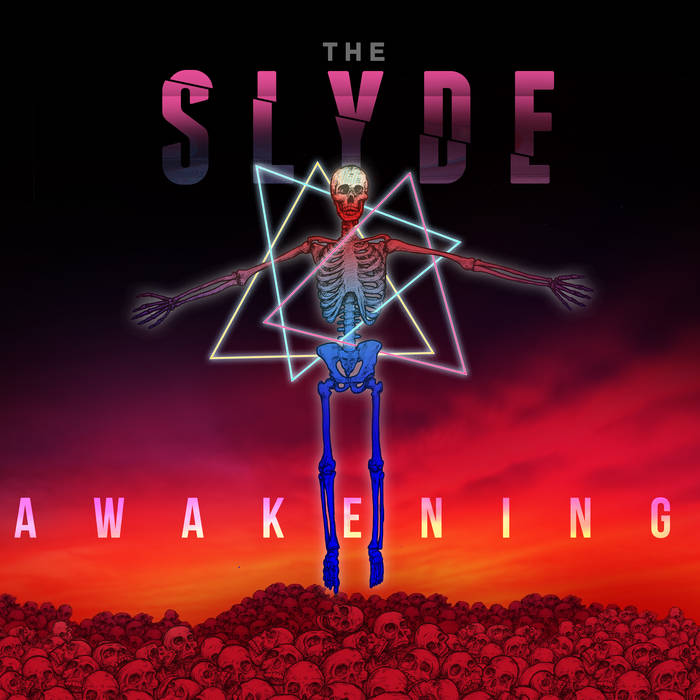 Awakening - THE SLYDE