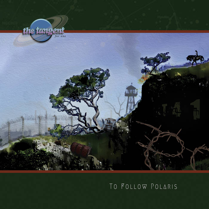 To Follow Polaris - THE TANGENT
