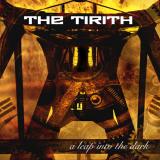 A Leap Into The Dark - THE TIRITH