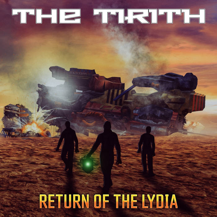 RETURN OF THE LYDIA - THE TIRITH