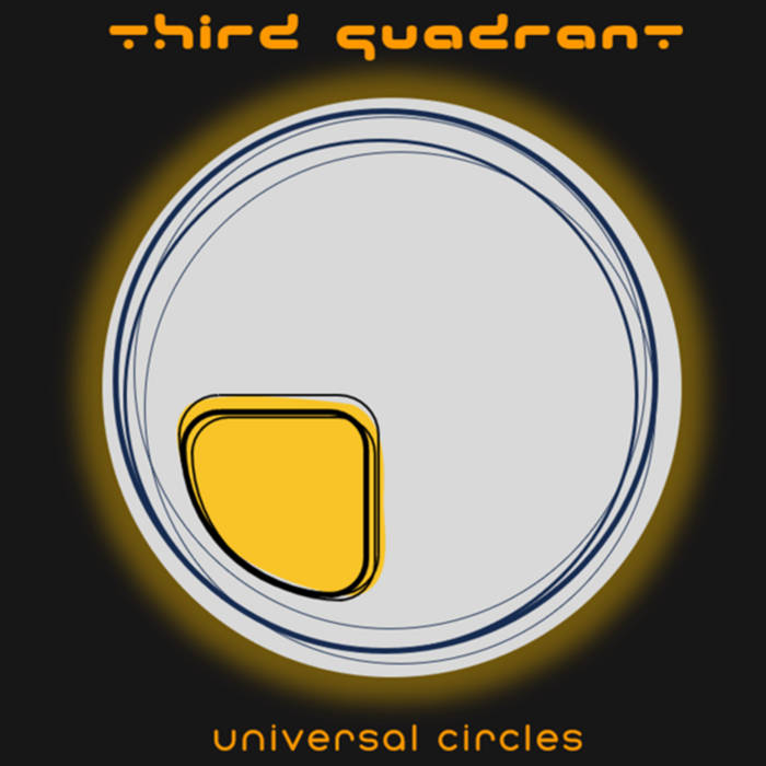 Universal Circles - THIRD QUADRANT