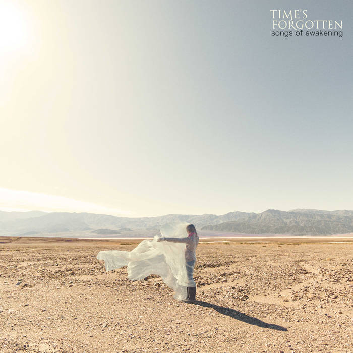 Songs of Awakening - TIMES FORGOTTEN