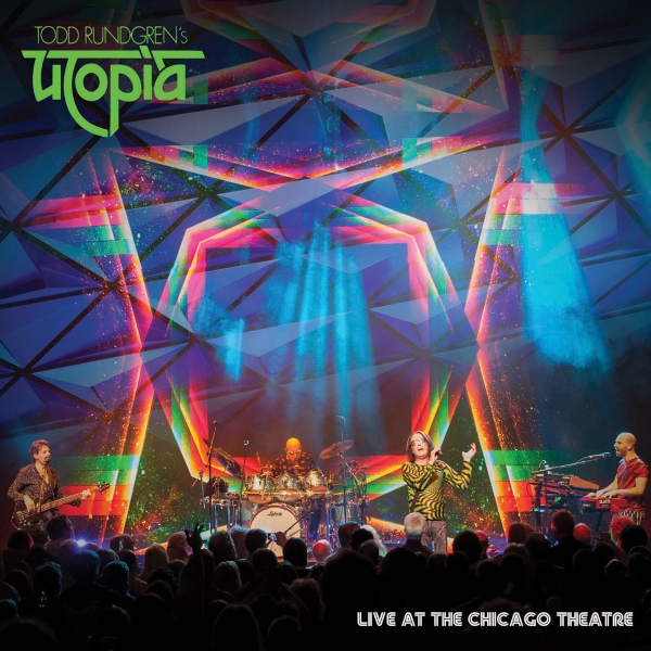 Live At The Chicago Theatre (CD X 2) - TODD RUNDGREN'S UTOPIA