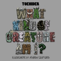 What Kind Of Creature Am I? - TOEHIDER