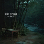 Récits de l'ombre (EP) - TOM LARDAT