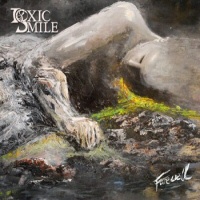 Farewell - TOXIC SMILE